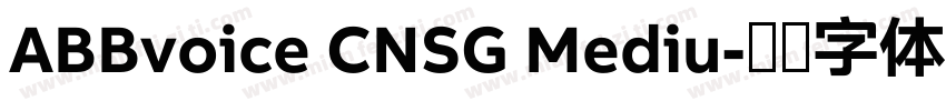 ABBvoice CNSG Mediu字体转换